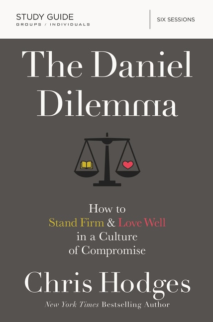 Front cover_The Daniel Dilemma Bible Study Guide