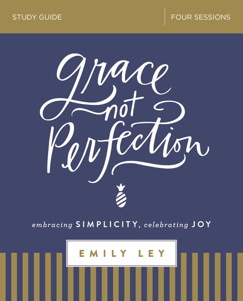 Couverture_Grace, Not Perfection Bible Study Guide