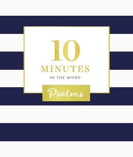 Couverture_10 Minutes in the Word, Psalms
