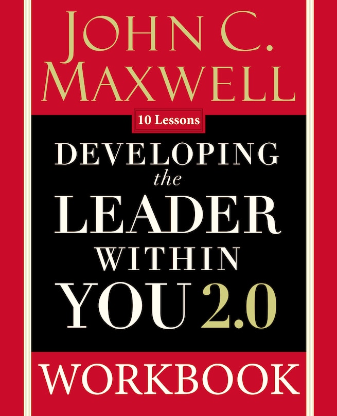 Front cover_Developing The Leader Within You 2.0 Workbook