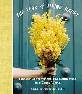 Front cover_The Year of Living Happy