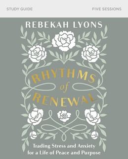 Couverture_Rhythms of Renewal Bible Study Guide