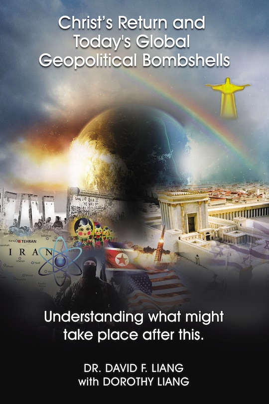 Couverture_Christ&rsquo;s Return and Today's Global Geopolitical Bombshells