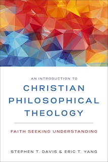 Couverture_An Introduction To Christian Philosophical Theology