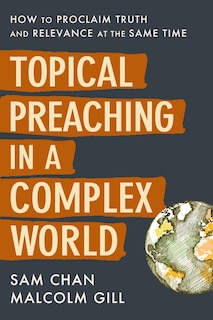Front cover_Topical Preaching In A Complex World