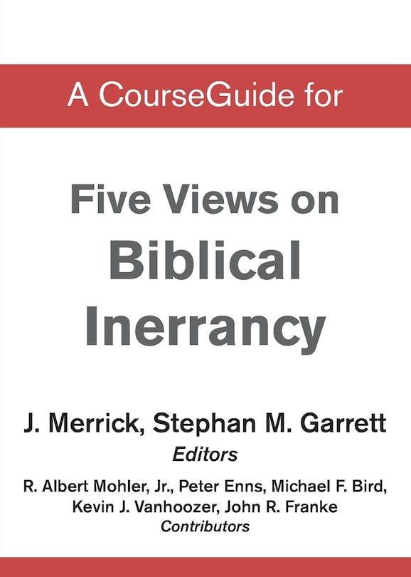 Front cover_A CourseGuide for Five Views on Biblical Inerrancy