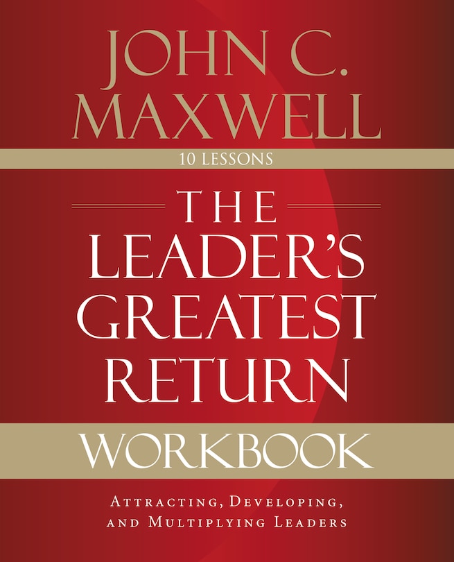 Front cover_The Leader's Greatest Return Workbook