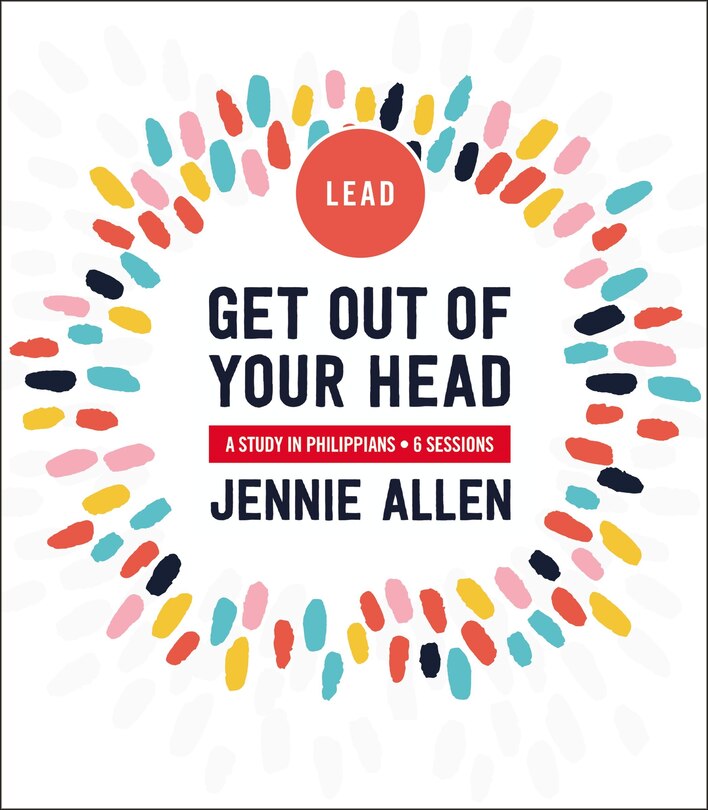 Front cover_Get Out of Your Head Bible Study Leader's Guide