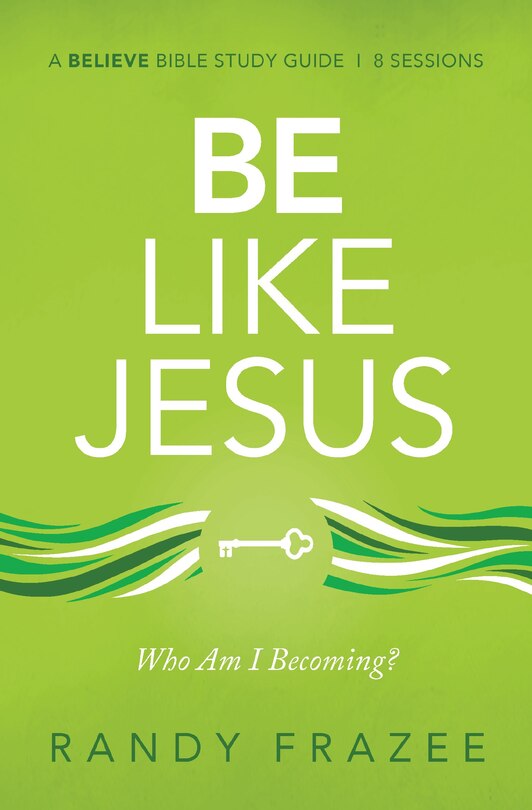 Front cover_Be Like Jesus Bible Study Guide