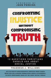 Front cover_Confronting Injustice Without Compromising Truth