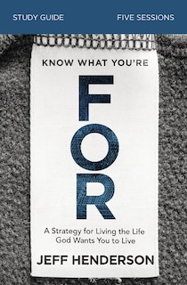 Couverture_Know What You're FOR Bible Study Guide