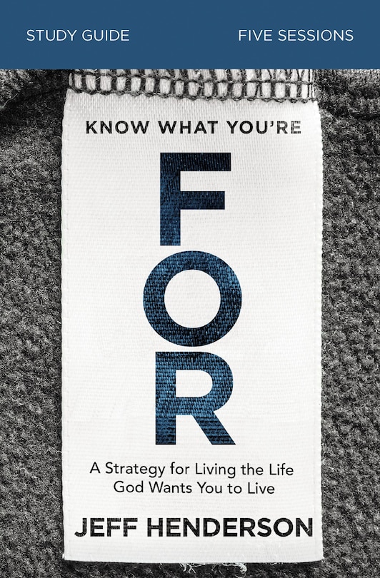 Couverture_Know What You're FOR Bible Study Guide