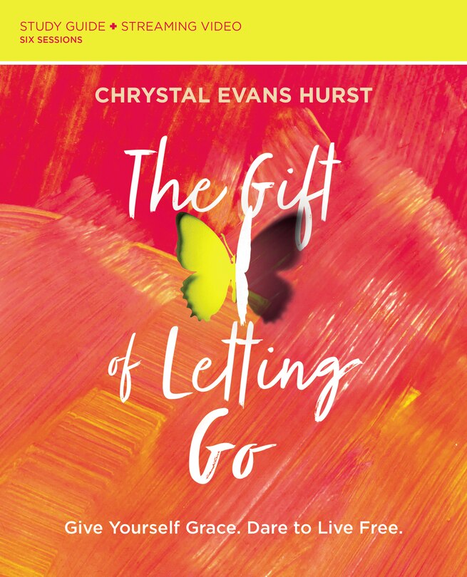 Front cover_The Gift Of Letting Go Study Guide Plus Streaming Video