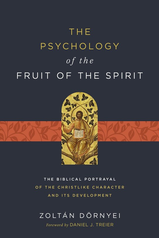 Front cover_The Psychology of the Fruit of the Spirit
