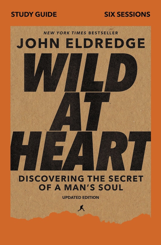 Couverture_Wild At Heart Study Guide, Updated Edition