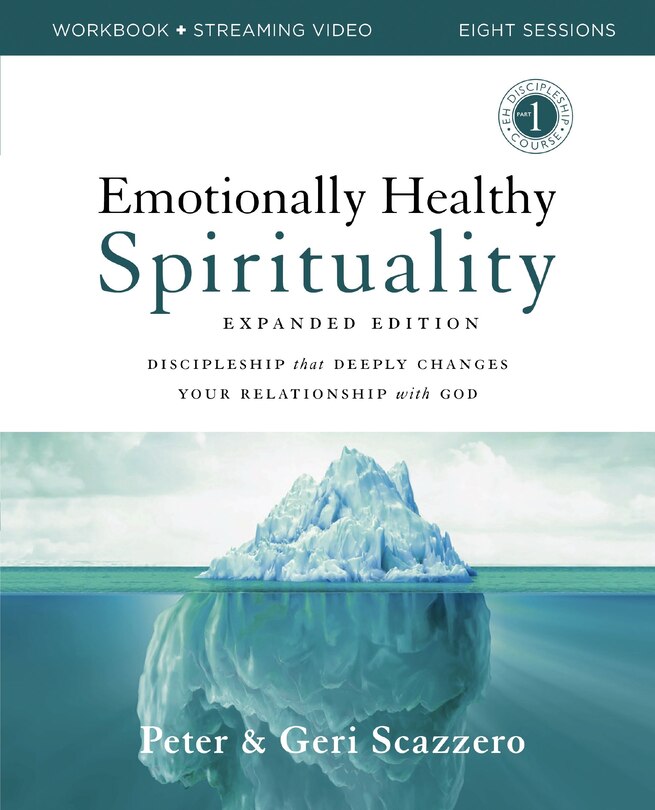 Front cover_Emotionally Healthy Spirituality Expanded Edition Workbook Plus Streaming Video