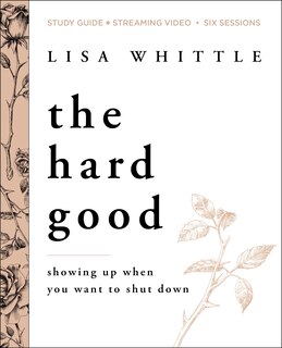Front cover_The Hard Good Bible Study Guide plus Streaming Video