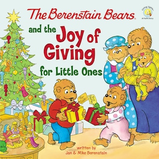 Couverture_The Berenstain Bears And The Joy Of Giving For Little Ones