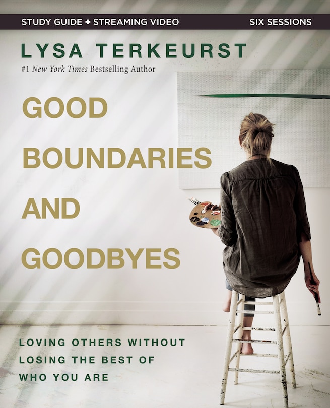 Couverture_Good Boundaries and Goodbyes Bible Study Guide plus Streaming Video