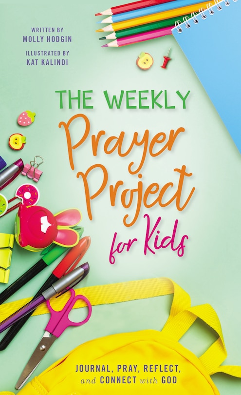 Front cover_The Weekly Prayer Project For Kids