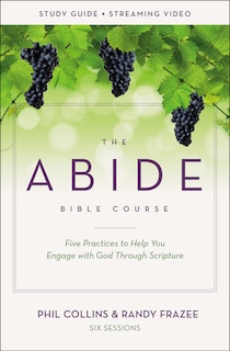 Front cover_The Abide Bible Course Study Guide Plus Streaming Video