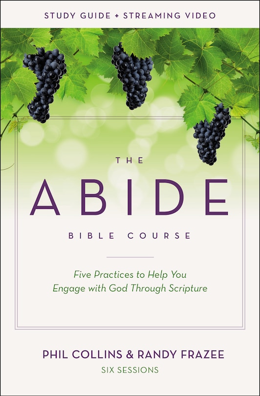 Front cover_The Abide Bible Course Study Guide Plus Streaming Video