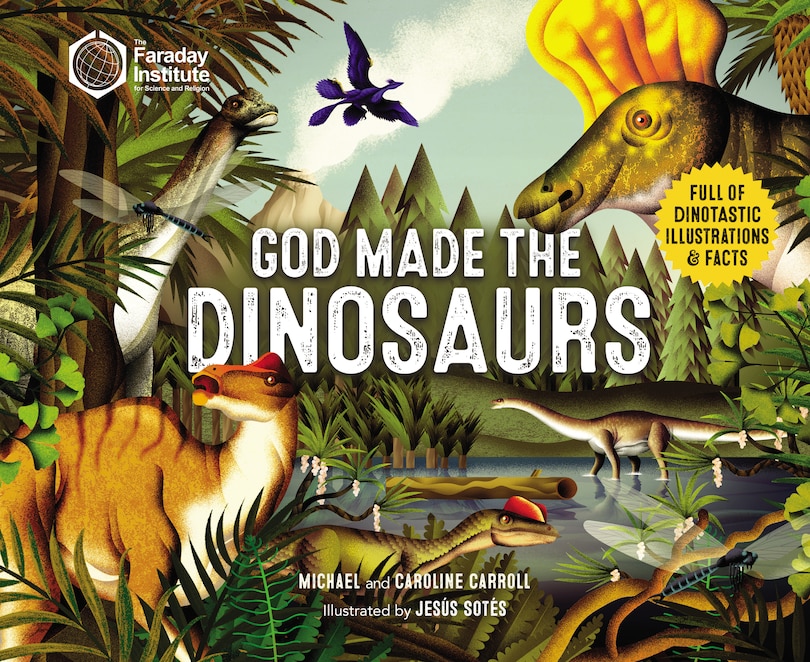 Front cover_God Made the Dinosaurs