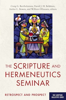 Front cover_The Scripture And Hermeneutics Seminar, 25th Anniversary