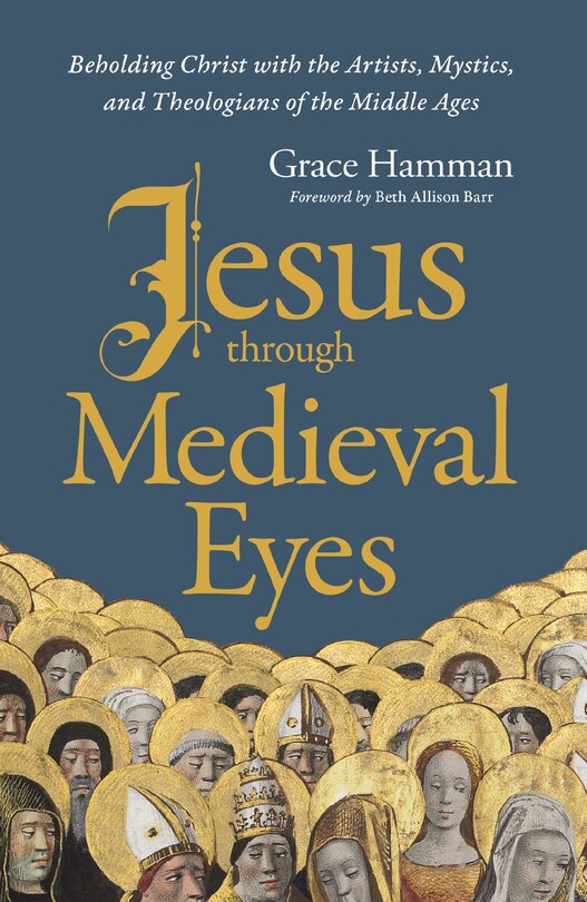 Couverture_Jesus Through Medieval Eyes
