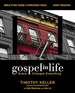 Front cover_Gospel in Life Bible Study Guide plus Streaming Video, Updated Edition