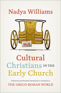 Front cover_Cultural Christians in the Early Church