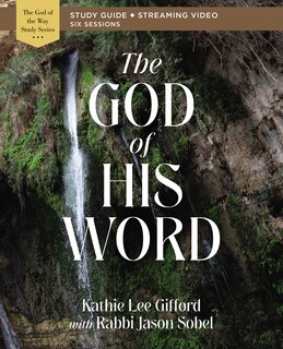 Front cover_The God of His Word Bible Study Guide plus Streaming Video