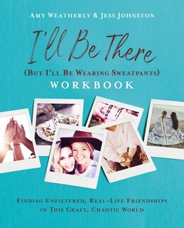 Couverture_I'll Be There (but I'll Be Wearing Sweatpants) Workbook