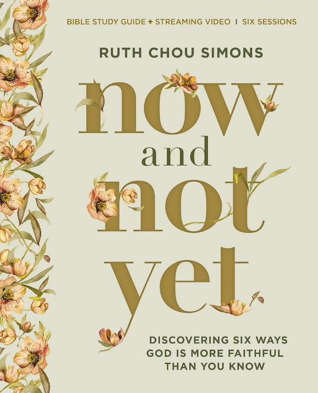 Couverture_Now and Not Yet Bible Study Guide plus Streaming Video