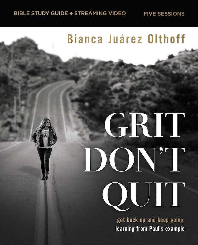 Couverture_Grit Don't Quit Bible Study Guide plus Streaming Video