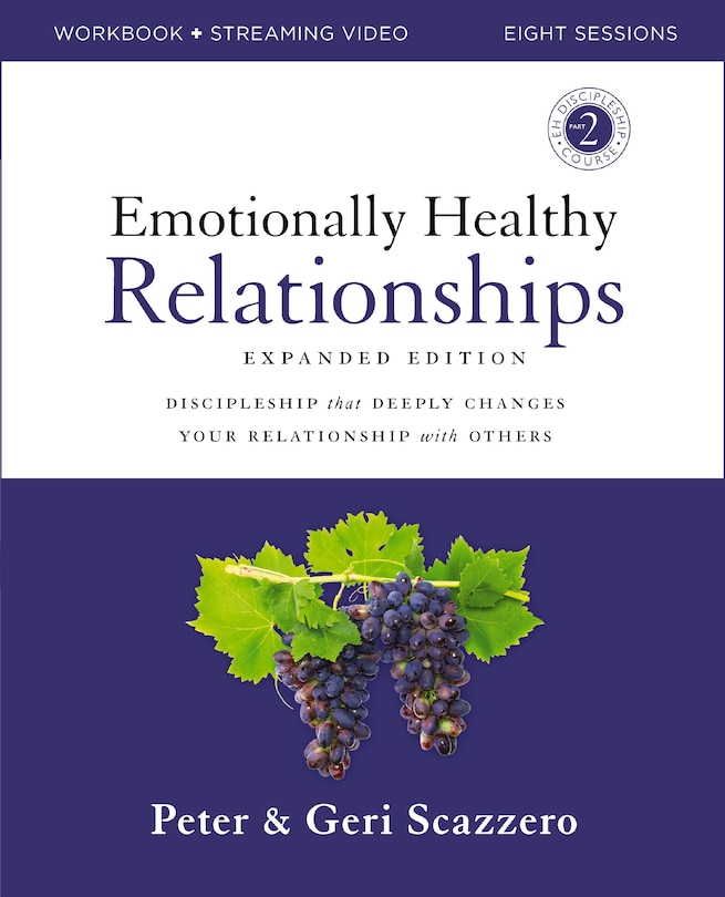 Couverture_Emotionally Healthy Relationships Expanded Edition Workbook plus Streaming Video