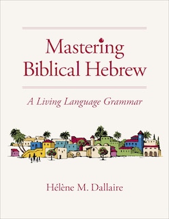 Couverture_Mastering Biblical Hebrew
