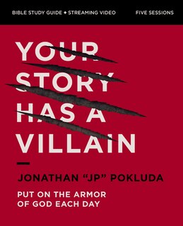 Couverture_Your Story Has a Villain Bible Study Guide plus Streaming Video
