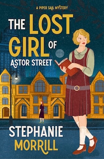 Front cover_The Lost Girl of Astor Street
