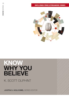 Front cover_Know Why You Believe (Includes Free Streaming Video)