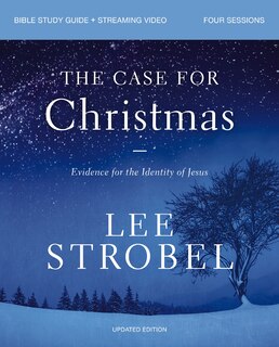 Front cover_The Case for Christmas Bible Study Guide + Streaming Video, Updated Edition
