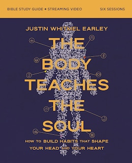 Front cover_The Body Teaches the Soul Bible Study Guide plus Streaming Video