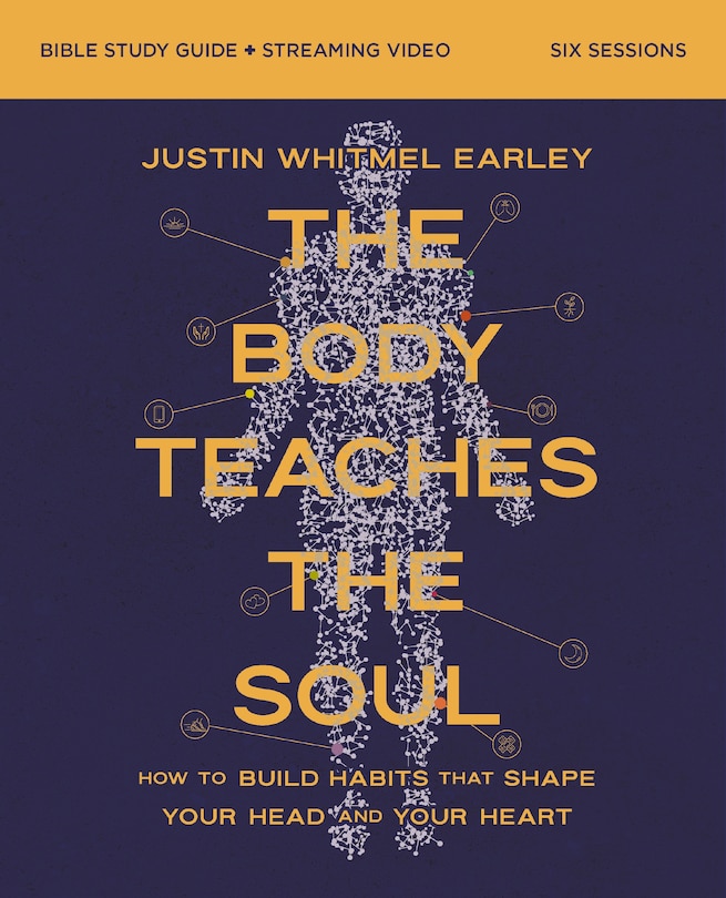 Front cover_The Body Teaches the Soul Bible Study Guide plus Streaming Video