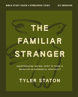 Couverture_The Familiar Stranger Bible Study Guide plus Streaming Video