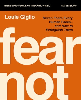 Couverture_Fear Not Bible Study Guide plus Streaming Video