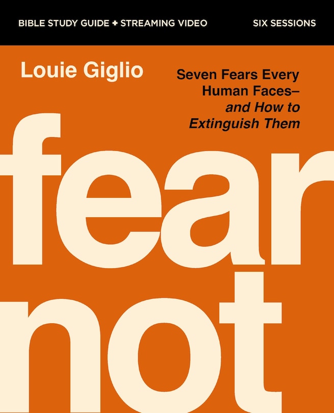 Couverture_Fear Not Bible Study Guide plus Streaming Video