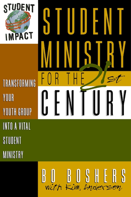 Front cover_Student Ministry For The 21st Century