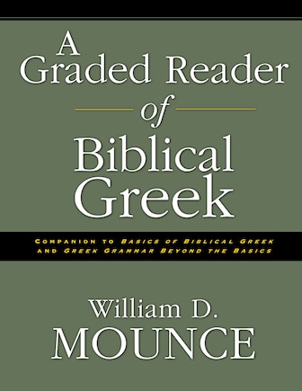 A Graded Reader Of Biblical Greek