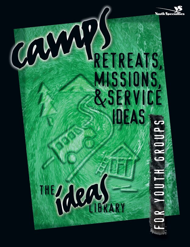 Front cover_Camps, Retreats, Missions, And Service Ideas