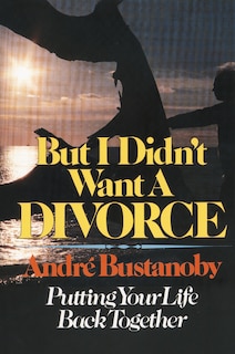 Front cover_But I Didn't Want A Divorce